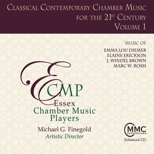 Cover art for Classical Contemporary Chamber Music for the 21st Century, Volume 1
